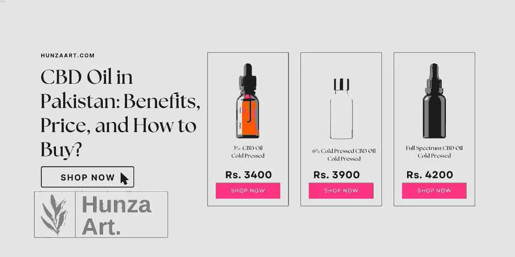 CBD Oil in Pakistan Benefits, Price, and How to Buy